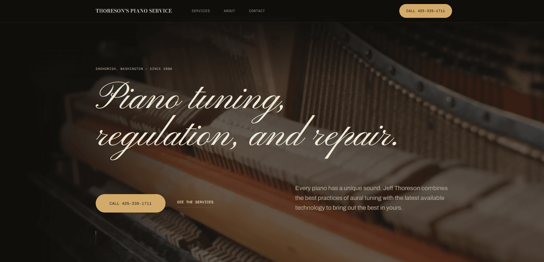 Homepage of Thoreson's Piano Service: a dark, warm-toned page set over a close-up photograph of piano strings and hammers, with the kicker 'Snohomish, Washington - since 2000', a script headline reading 'Piano tuning, regulation, and repair.', a call button, and a link to the services.
